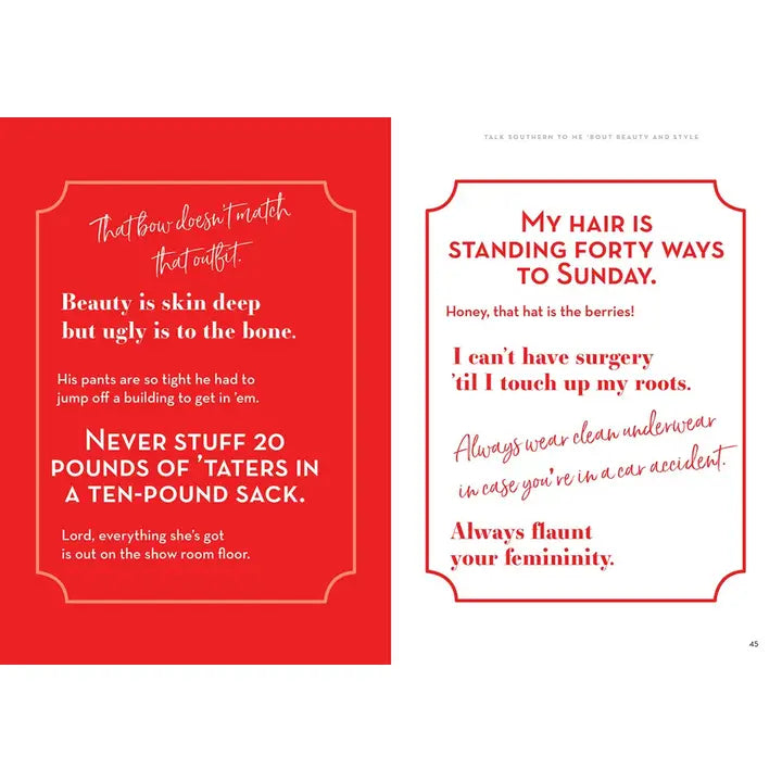 Talk Southern To Me: Stories & Sayings To Accent Your Life